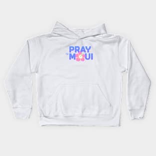 Pray for Maui Kids Hoodie